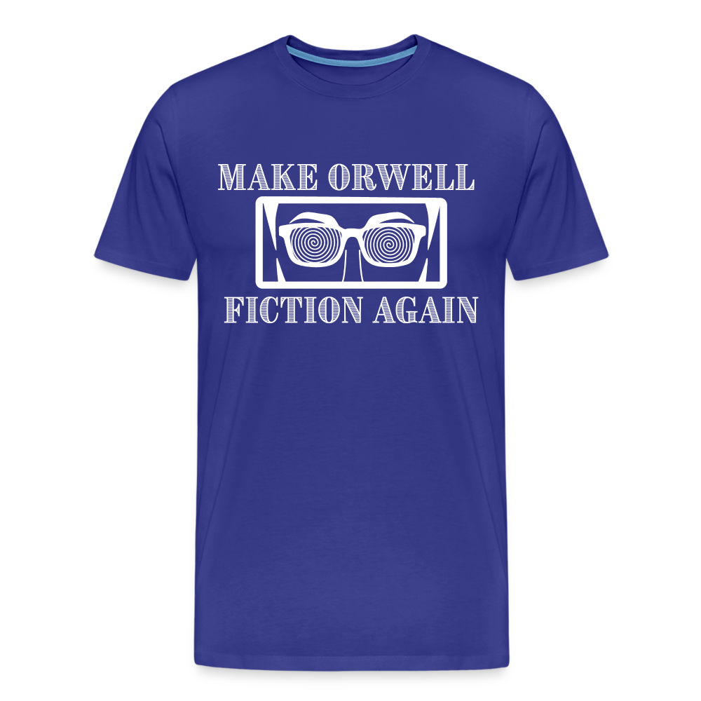 Make Orwell Fiction Again Men's Premium T-Shirt - royal blue