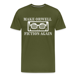 Make Orwell Fiction Again Men's Premium T-Shirt - olive green