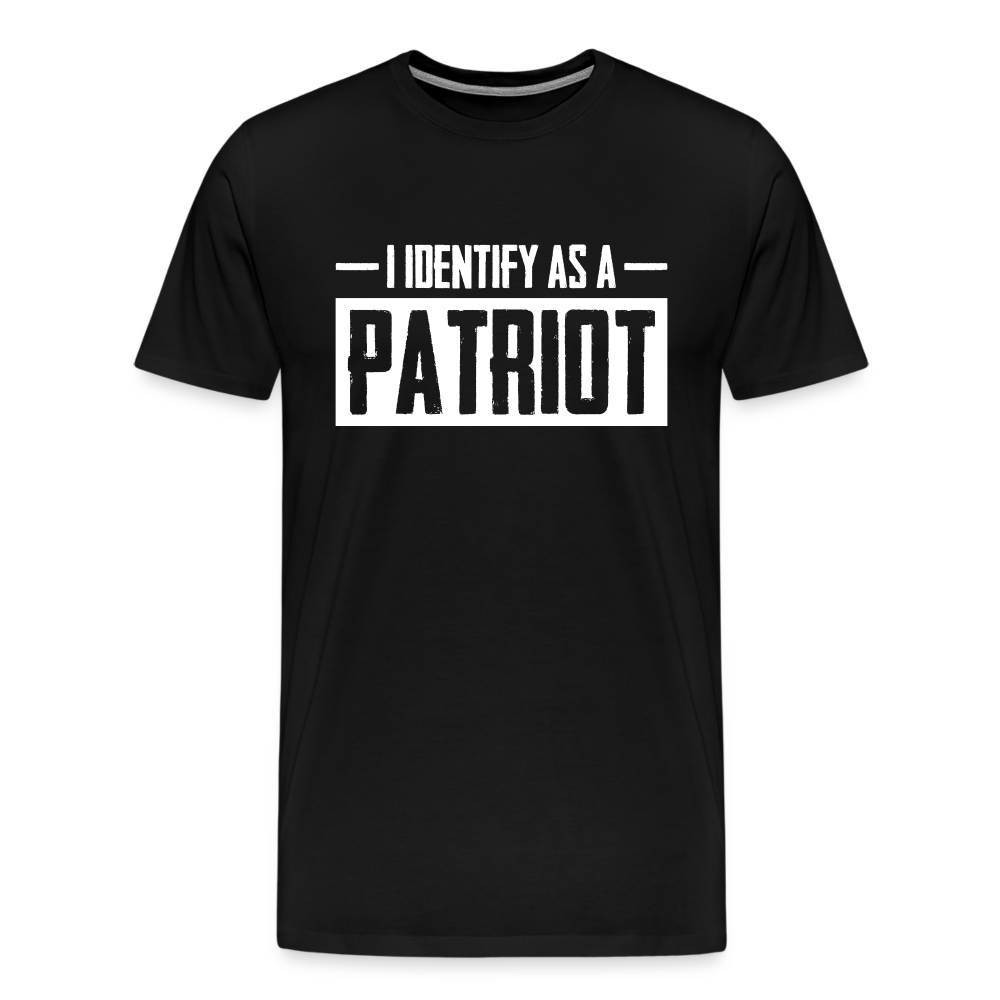 I Identify As A Patriot Men's Premium T-Shirt - black