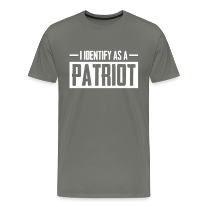 I Identify As A Patriot Men's Premium T-Shirt - asphalt gray