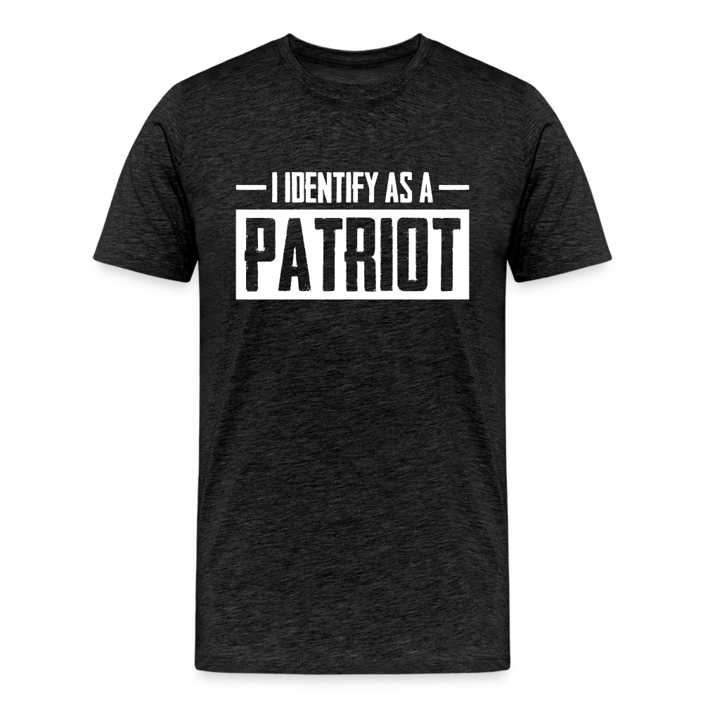 I Identify As A Patriot Men's Premium T-Shirt - charcoal grey