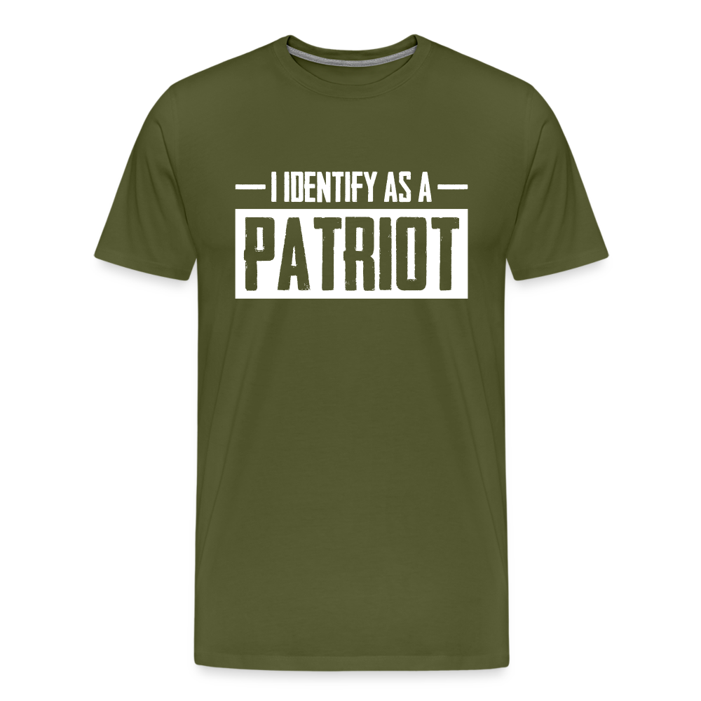 I Identify As A Patriot Men's Premium T-Shirt - olive green