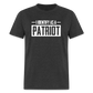 I Identify As A Patriot Classic T-Shirt - heather black