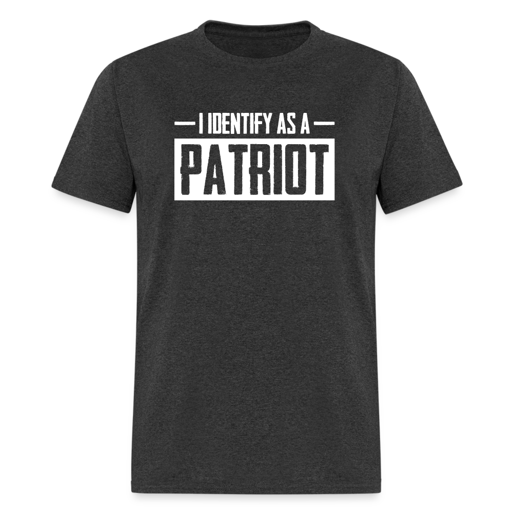 I Identify As A Patriot Classic T-Shirt - heather black