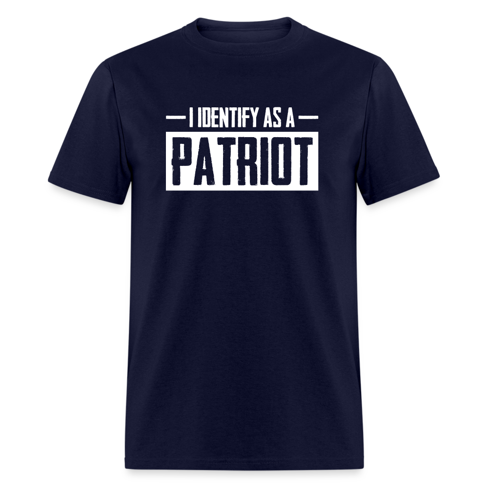 I Identify As A Patriot Classic T-Shirt - navy