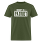 I Identify As A Patriot Classic T-Shirt - military green