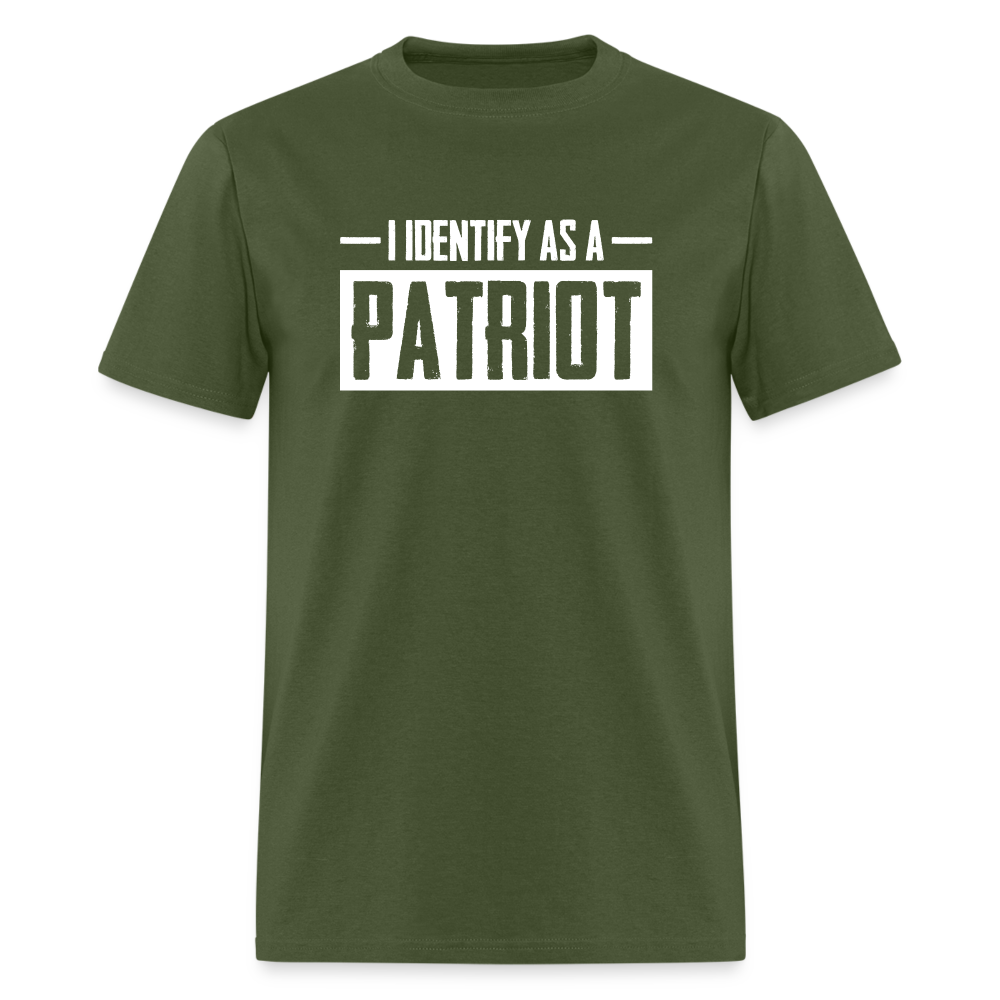 I Identify As A Patriot Classic T-Shirt - military green