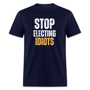 Stop Electing Idiots Classic T-Shirt - navy