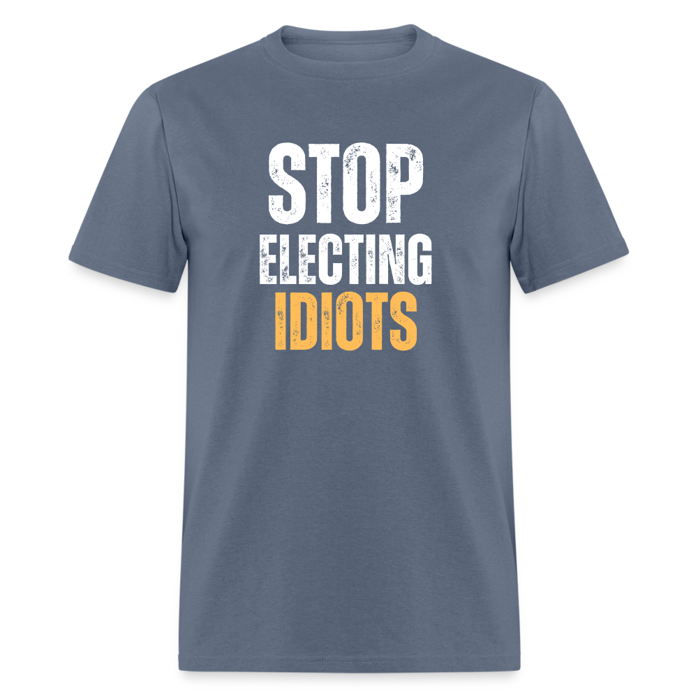 Stop Electing Idiots Classic T-Shirt - denim