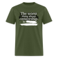 The Worst Thing About Censorship is ----- --------  Classic T-Shirt - military green