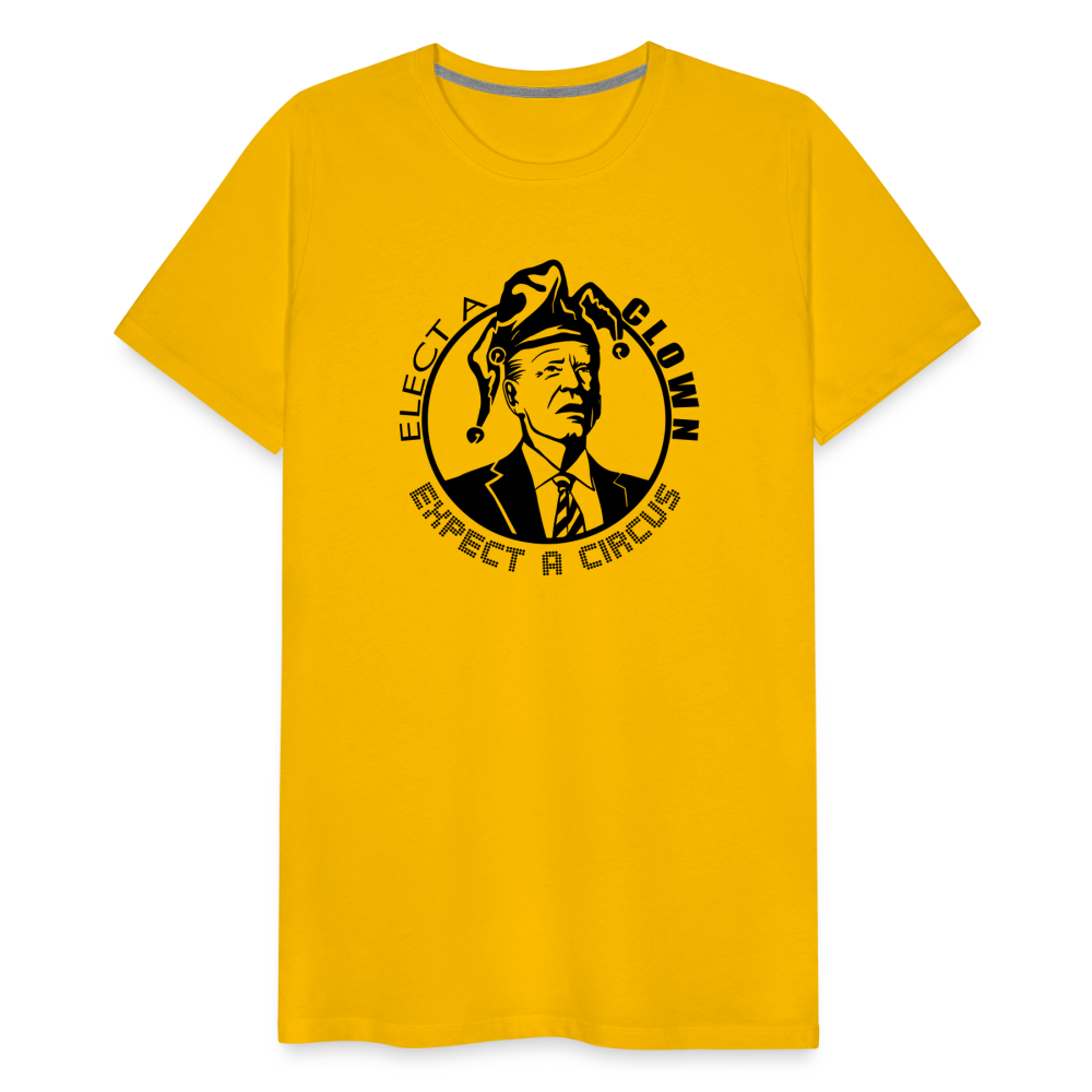 Elect a clown, expect a circus Men's Premium T-Shirt - sun yellow