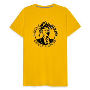 Elect a clown, expect a circus Men's Premium T-Shirt - sun yellow