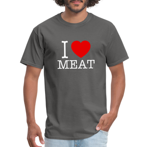 I Love Meat - Carnivore Classic T-Shirt - charcoal