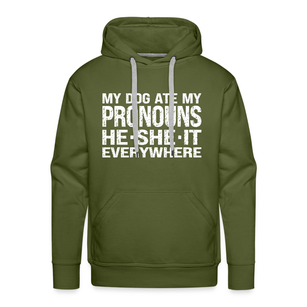 My Dog Ate My Pronouns He She It Everywhere - Funny Men’s Premium Hoodie - olive green