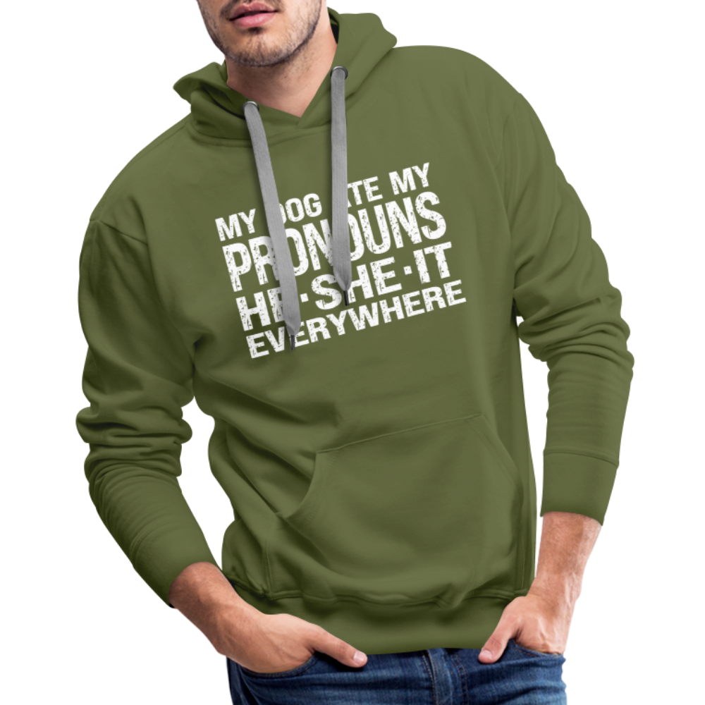 My Dog Ate My Pronouns He She It Everywhere - Funny Men’s Premium Hoodie - olive green