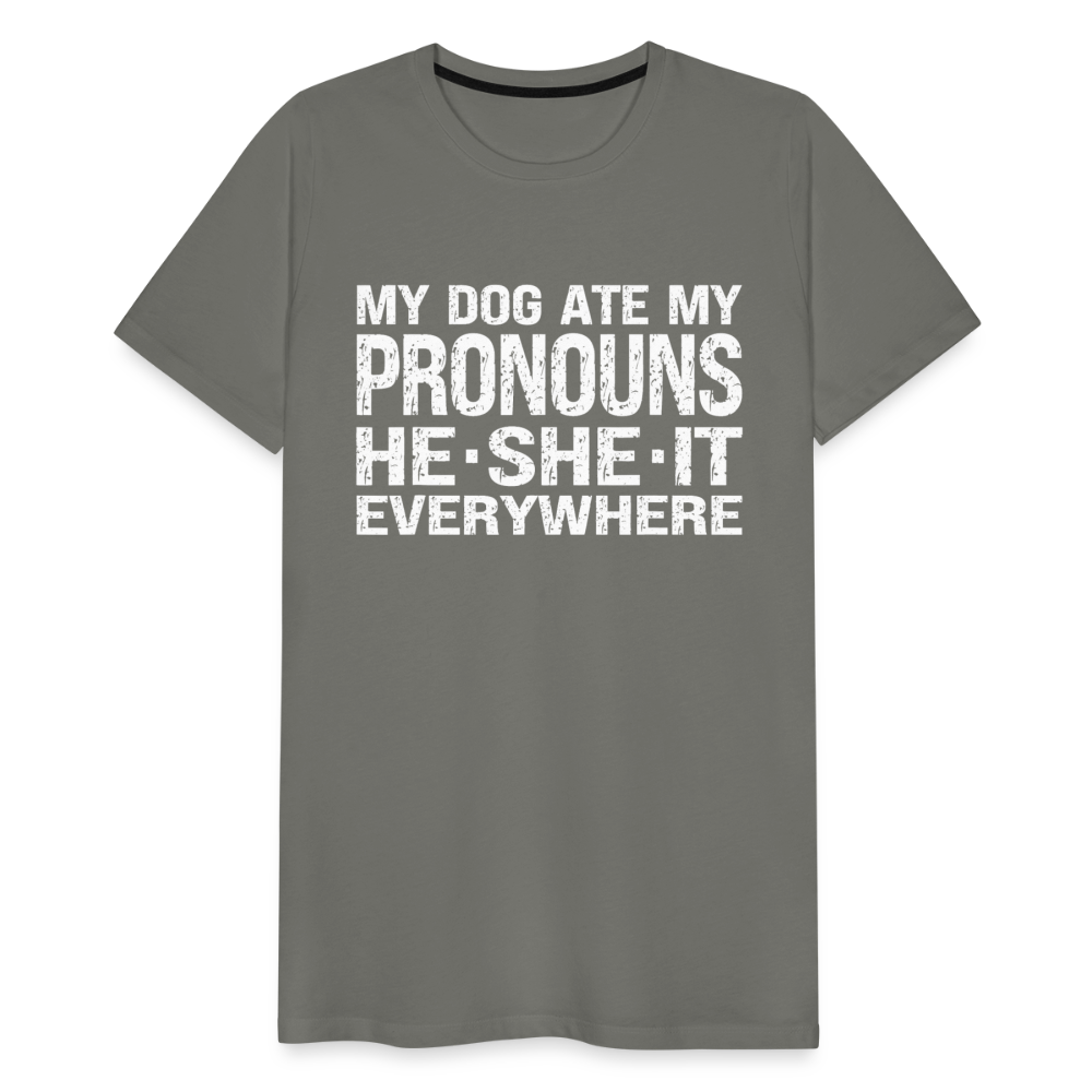 My Dog Ate My Pronouns He She It Everywhere - Funny Men's Premium T-Shirt - asphalt gray