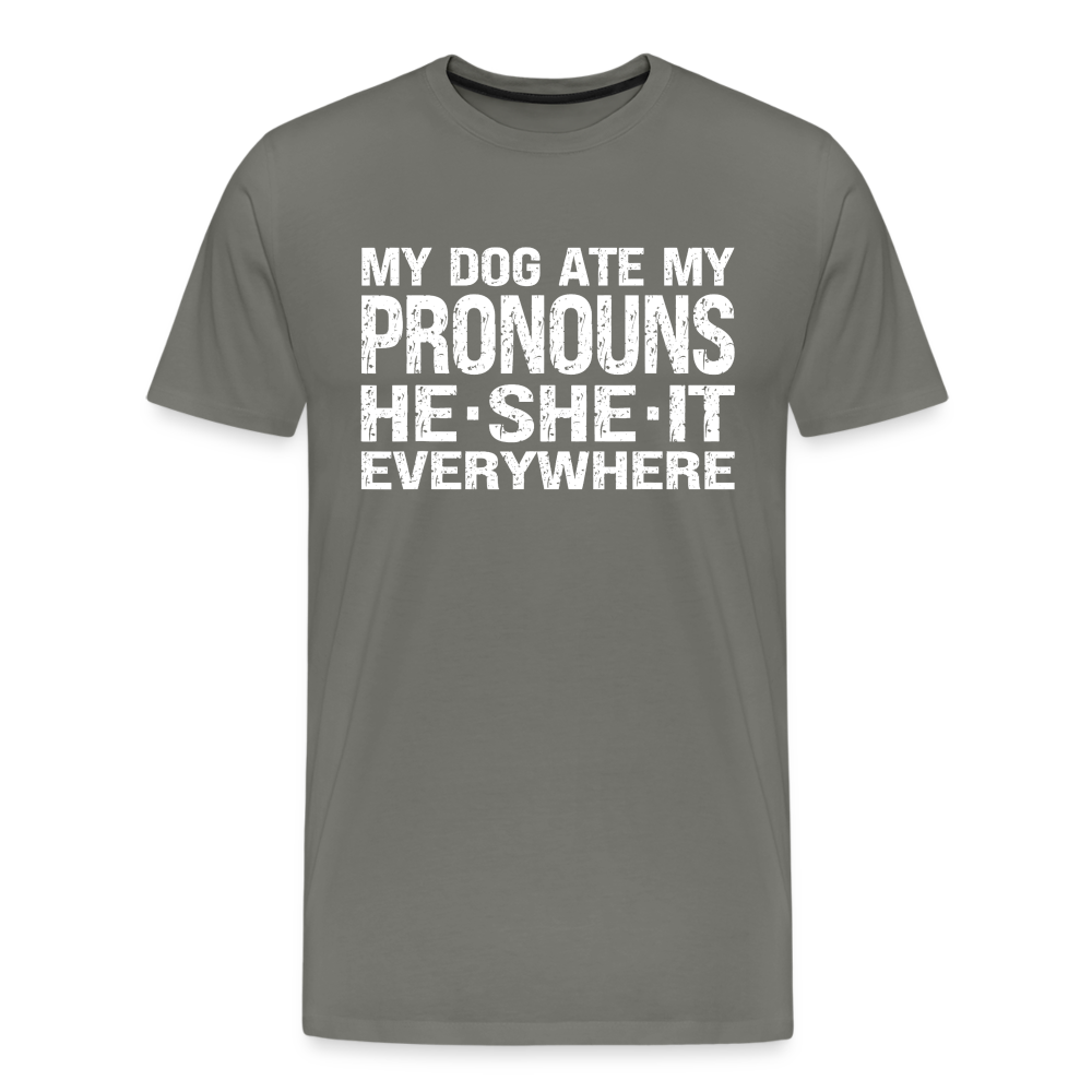 My Dog Ate My Pronouns He She It Everywhere - Funny Men's Premium T-Shirt - asphalt gray