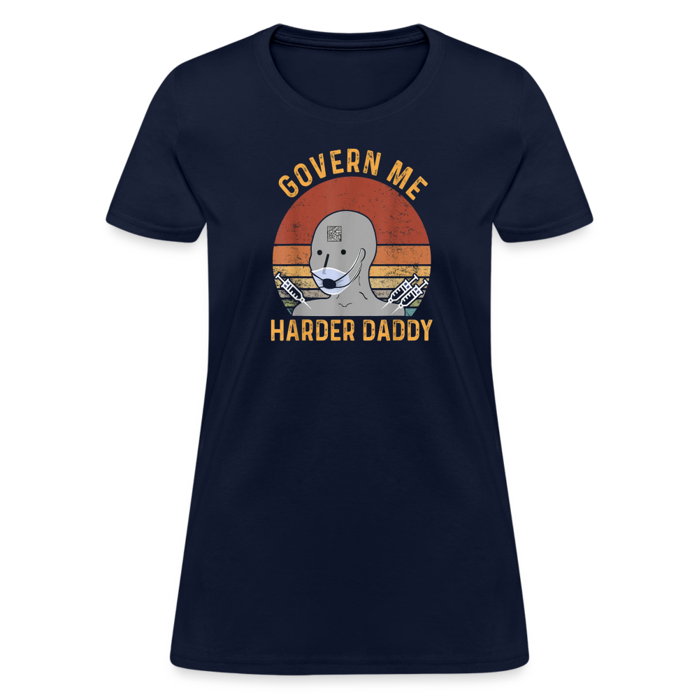 Govern Me Harder Daddy Women's T-Shirt - navy