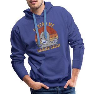 Govern Me Harder Daddy Men’s Premium Hoodie - royal blue