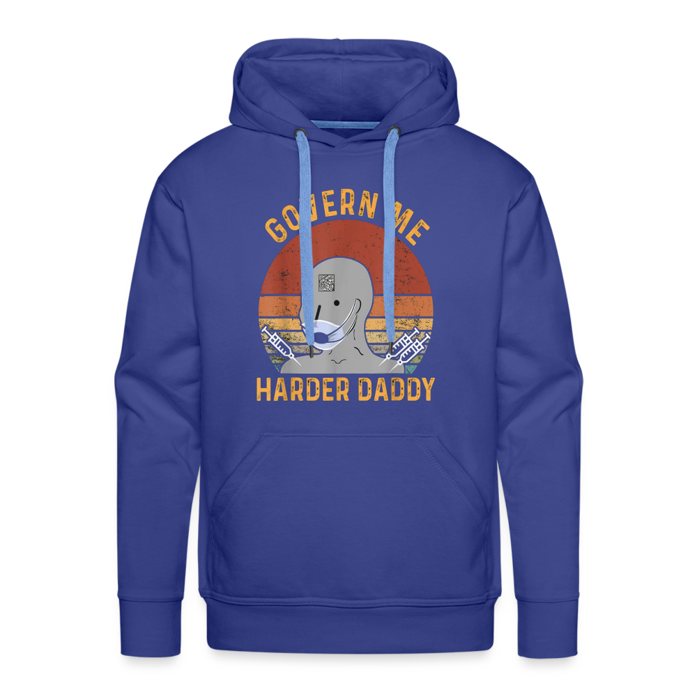 Govern Me Harder Daddy Men’s Premium Hoodie - royal blue