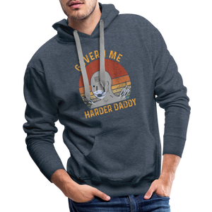 Govern Me Harder Daddy Men’s Premium Hoodie - heather denim