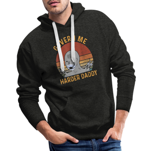 Govern Me Harder Daddy Men’s Premium Hoodie - charcoal grey