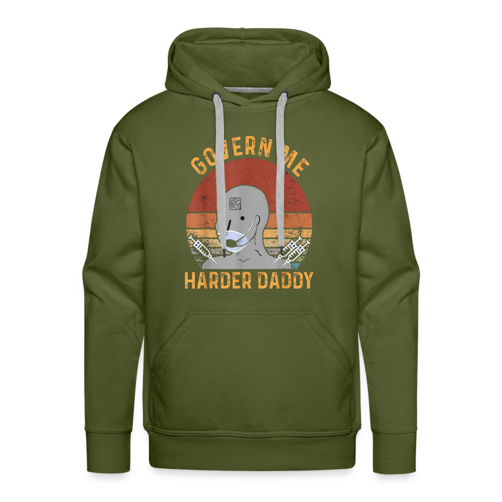 Govern Me Harder Daddy Men’s Premium Hoodie - olive green