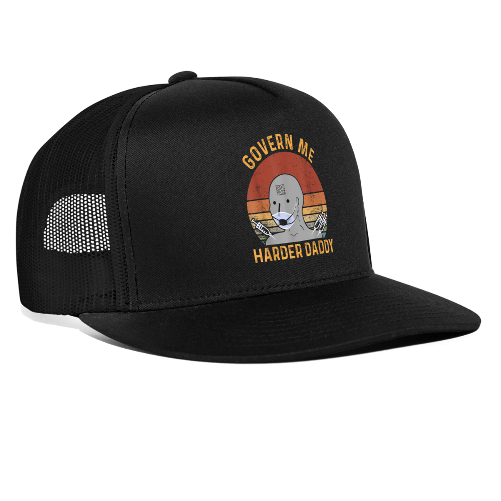 Govern Me Harder Daddy Trucker Hat - black/black