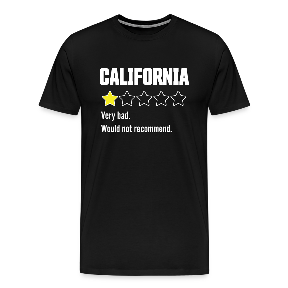 Review of California - Very bad. Would not recommend Funny Men's Premium T-Shirt - black