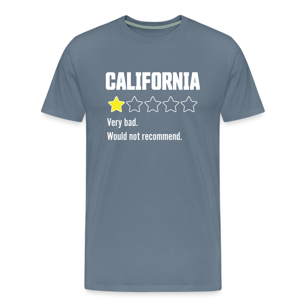 Review of California - Very bad. Would not recommend Funny Men's Premium T-Shirt - steel blue