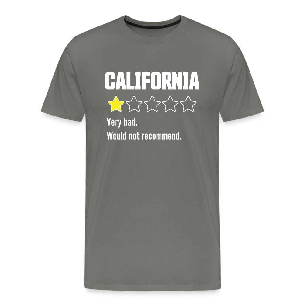 Review of California - Very bad. Would not recommend Funny Men's Premium T-Shirt - asphalt gray