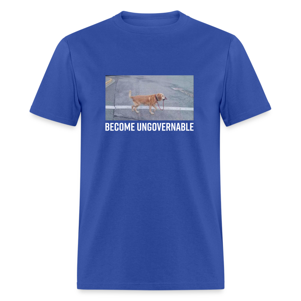 Become Ungovernable Classic T-Shirt - royal blue