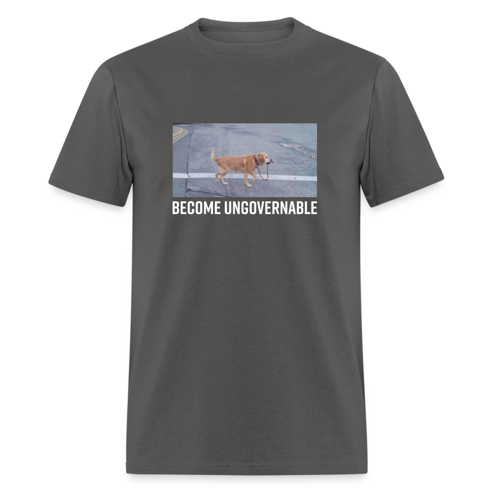 Become Ungovernable Classic T-Shirt - charcoal