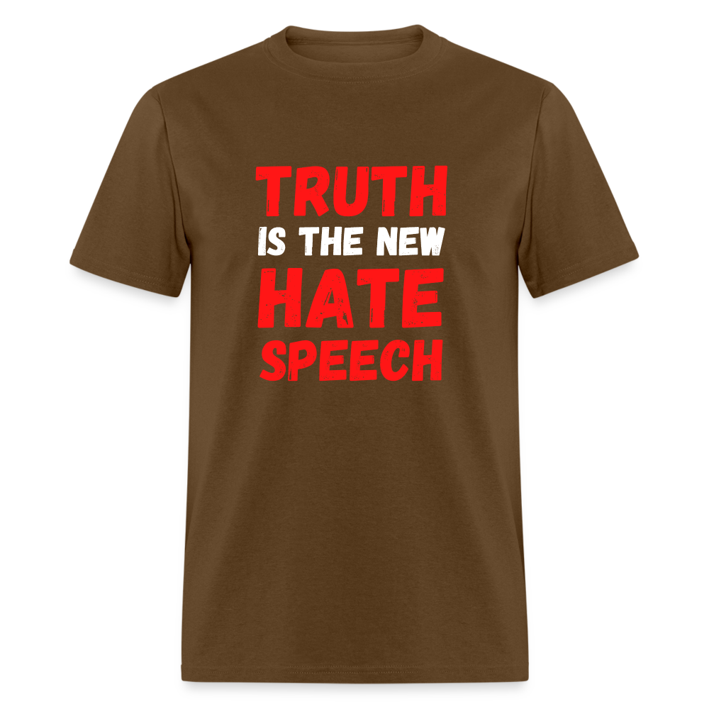 Truth is the new hate speech Classic T-Shirt - brown