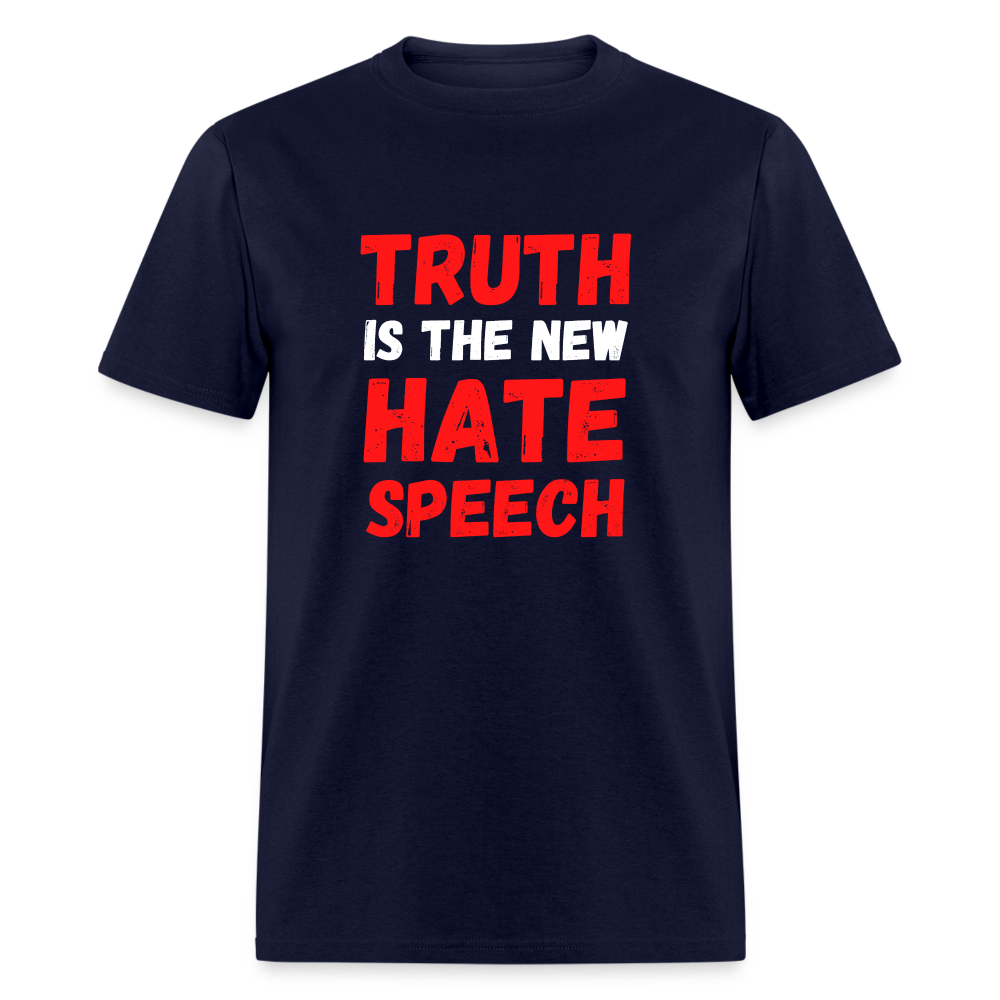 Truth is the new hate speech Classic T-Shirt - navy