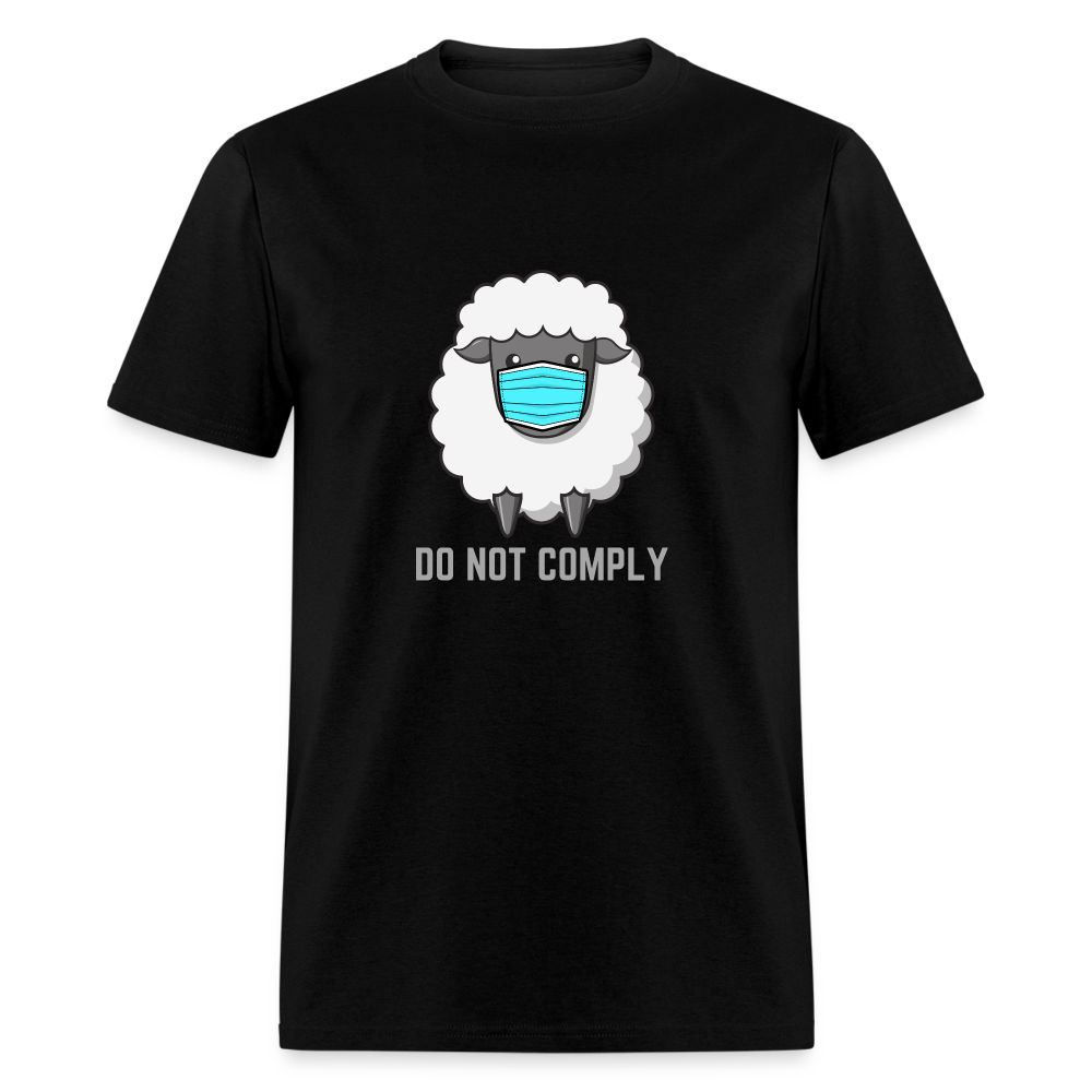 Do Not Comply Classic T-Shirt - black