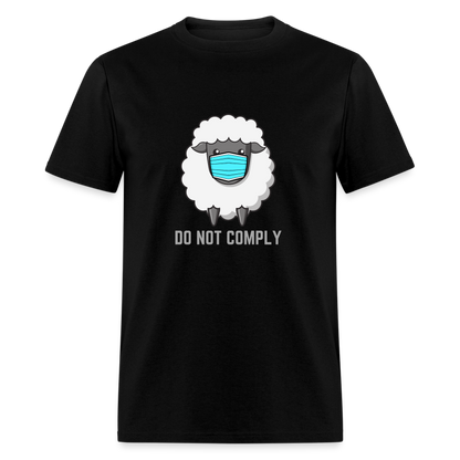 Do Not Comply Classic T-Shirt - black