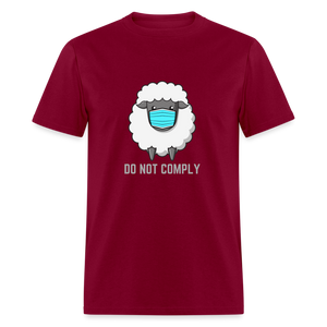 Do Not Comply Classic T-Shirt - burgundy