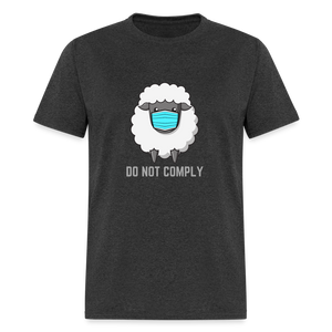 Do Not Comply Classic T-Shirt - heather black