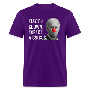 Elect a Clown, Expect a Circus Classic T-Shirt - purple