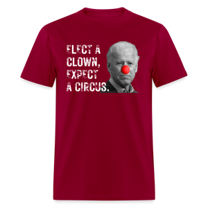 Elect a Clown, Expect a Circus Classic T-Shirt - dark red