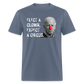 Elect a Clown, Expect a Circus Classic T-Shirt - denim