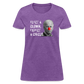 Elect a Clown, Expect a Circus Women's T-Shirt - purple heather