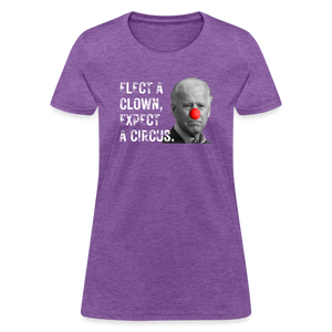 Elect a Clown, Expect a Circus Women's T-Shirt - purple heather