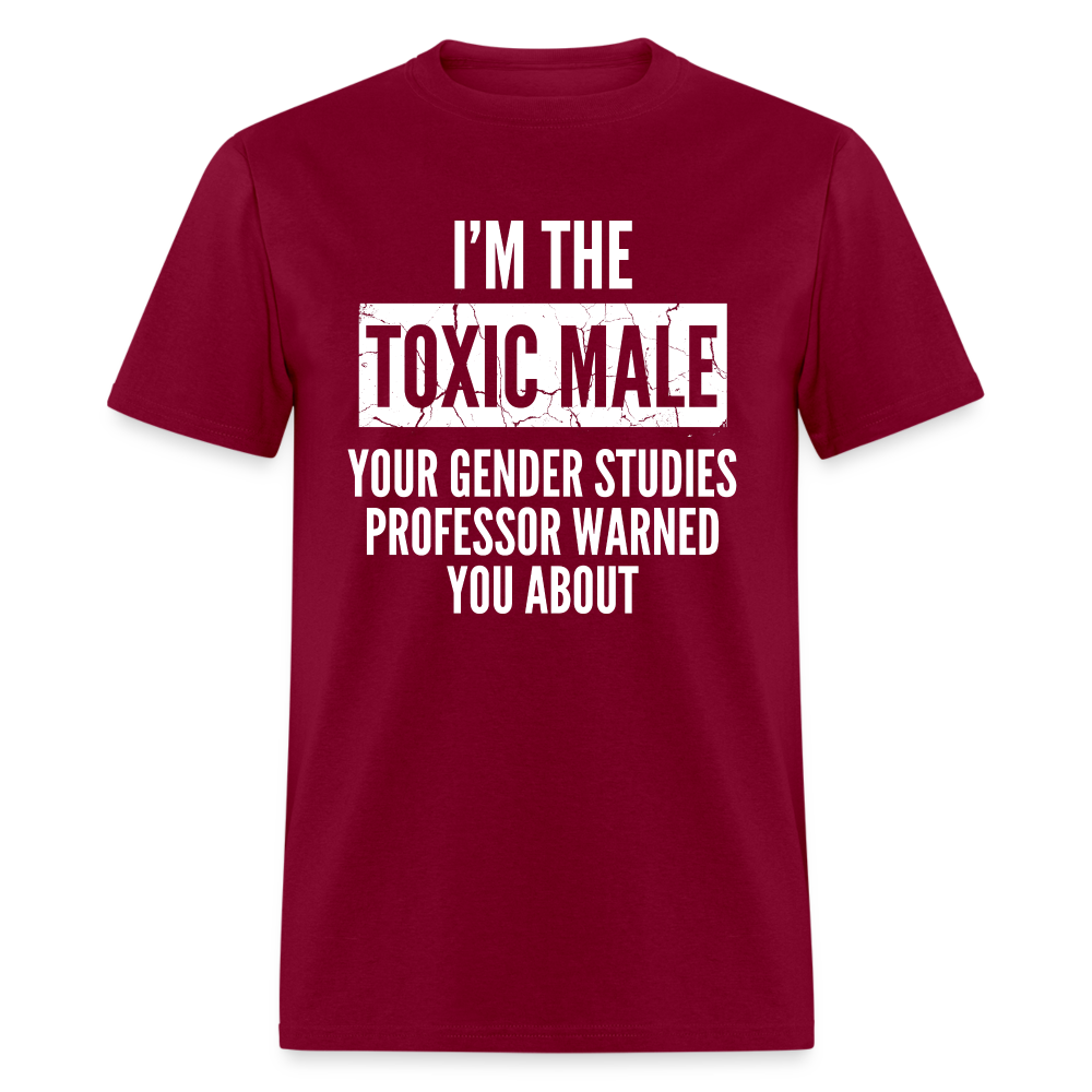 Toxic Male Funny Classic T-Shirt - burgundy