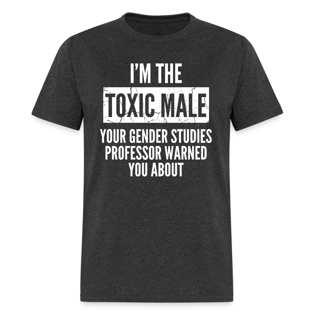 Toxic Male Funny Classic T-Shirt - heather black