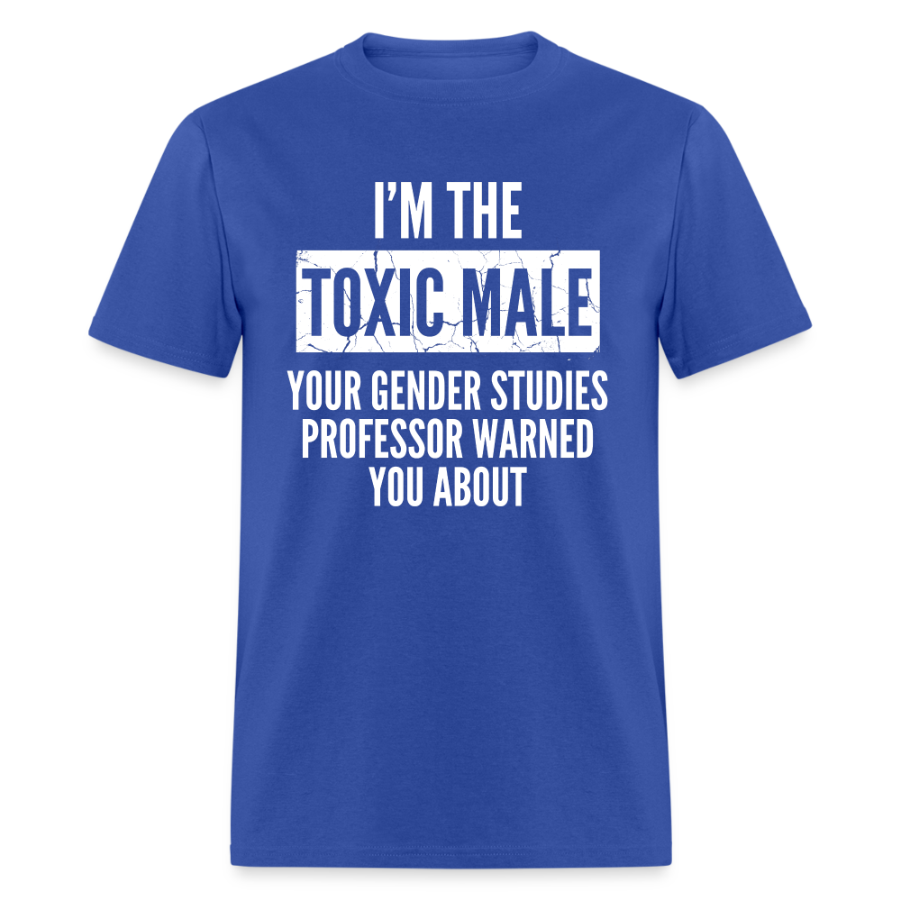 Toxic Male Funny Classic T-Shirt - royal blue