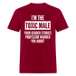 Toxic Male Funny Classic T-Shirt - dark red