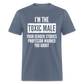 Toxic Male Funny Classic T-Shirt - denim