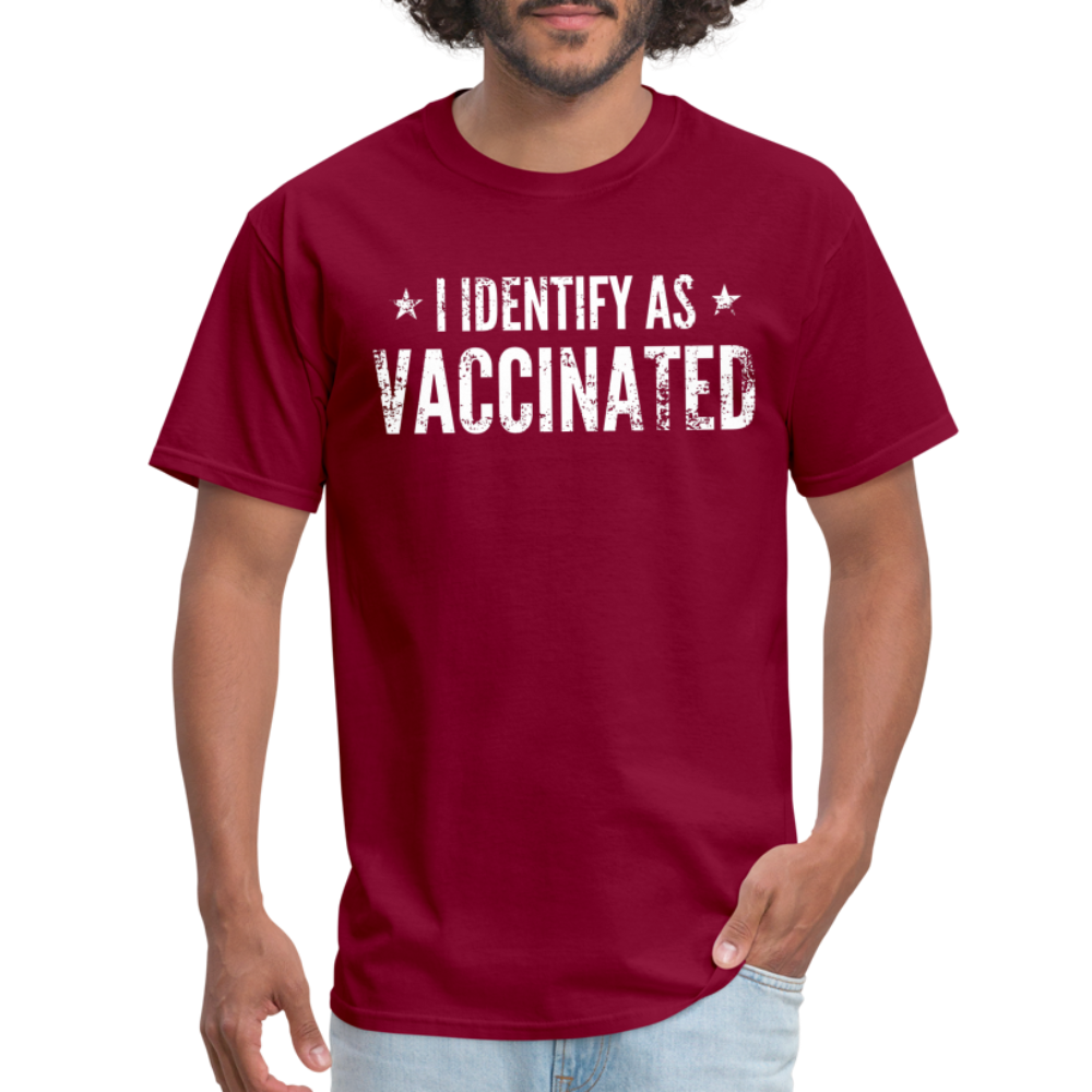 I Identify as Vaccinated Classic T-Shirt - burgundy